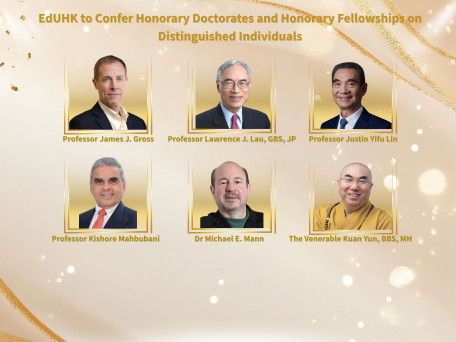 EdUHK to Confer Honorary Doctorates and Honorary Fellowships on Distinguished Individuals